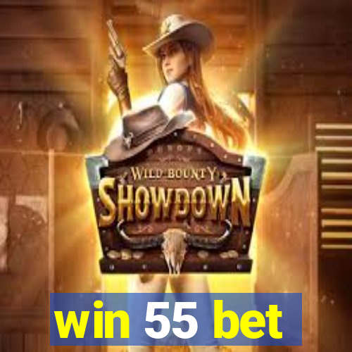 win 55 bet